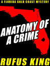 Cover image for Anatomy of a Crime